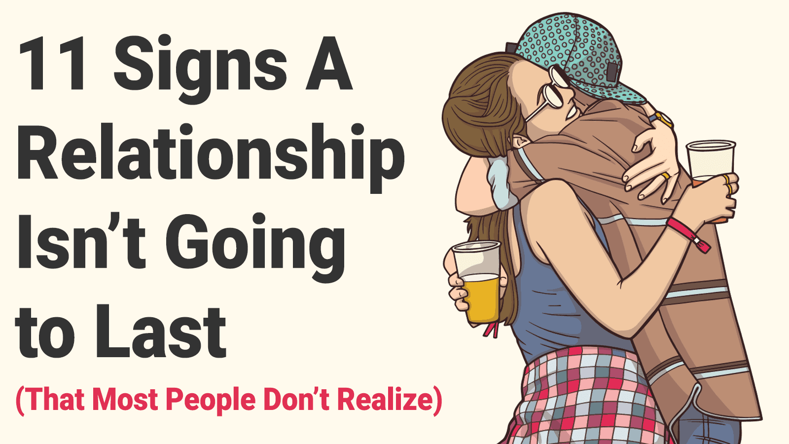 11-signs-a-relationship-isn-t-going-to-last-that-most-people-don-t