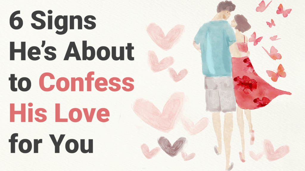 Confess Love. Love Confession. How to confess Love.